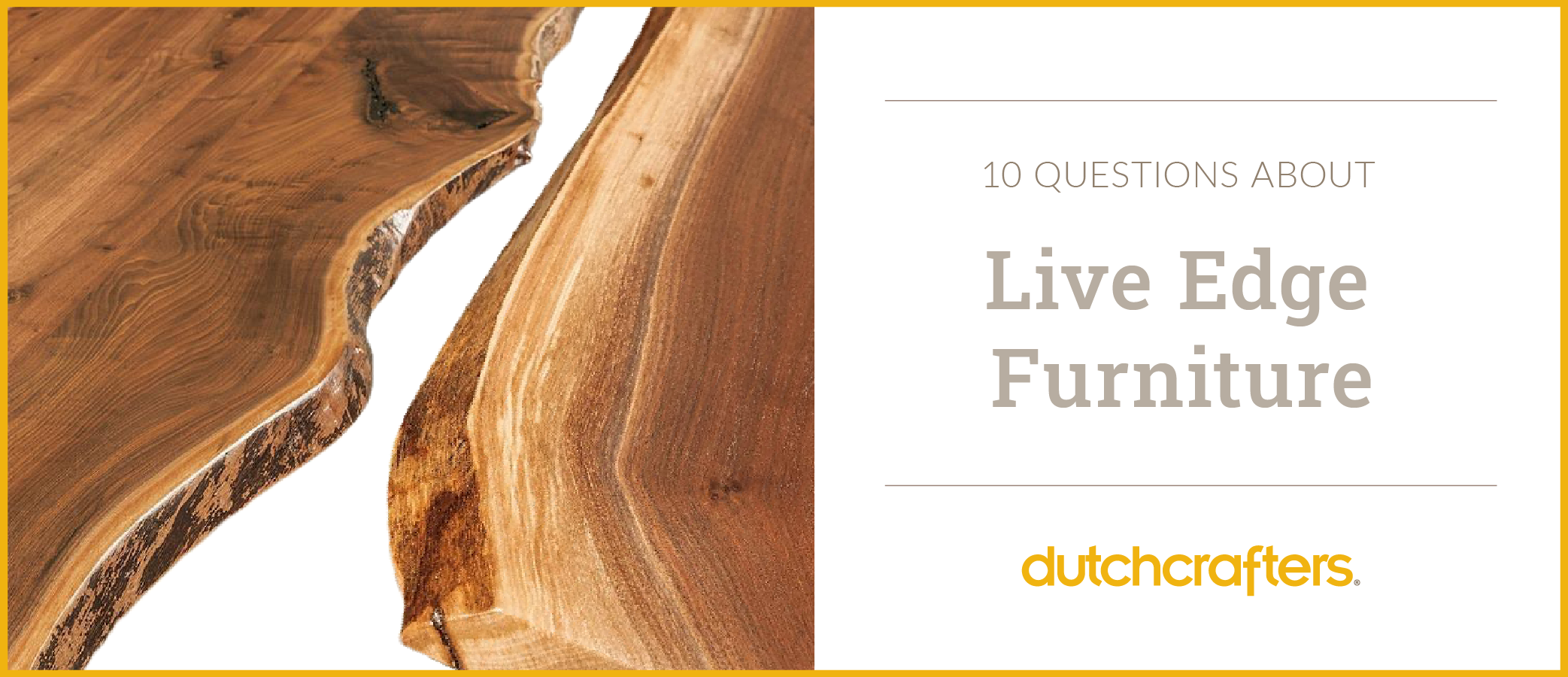 What Is Live Edge Wood Furniture Exactly?